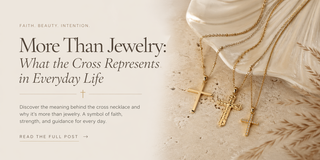 More Than Jewelry: What the Cross Represents in Everyday Life