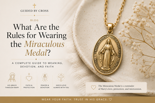 What Are the Rules for Wearing the Miraculous Medal?